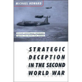 Strategic Deception in the Second World War - Paperback
