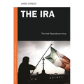 The IRA: The Irish Republican Army - Hardcover