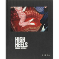 Frank Rispoli - High Heels - Hardcover
