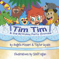 Tim Tim and The Birthday Party Animals - Paperback