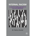 Internal Racism: A Psychoanalytic Approach to Race and Difference - Paperback