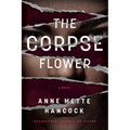 The Corpse Flower - Paperback