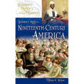 Women's Roles in Nineteenth-Century America - Hardcover