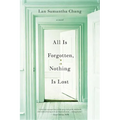 All Is Forgotten, Nothing Is Lost - Paperback