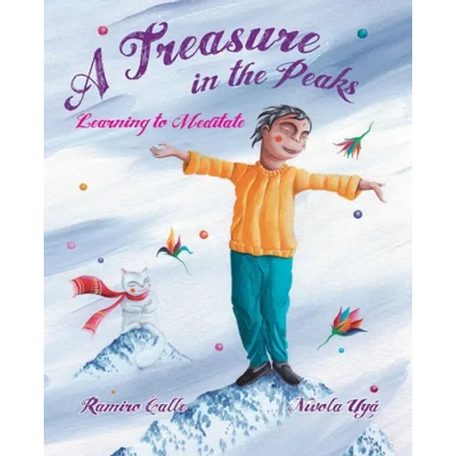 A Treasure in the Peaks (Learning to Meditate) - Hardcover