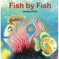 Fish by Fish: (An Anti-Bullying Tale) - Board Book