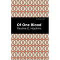 Of One Blood - Paperback