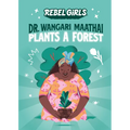 Dr. Wangari Maathai Plants a Forest - Paperback
