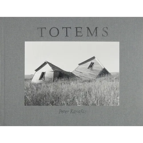 Peter Kayafas: Totems - Hardcover
