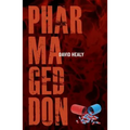 Pharmageddon - Hardcover