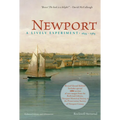 Newport: A Lively Experiment: 1639-1969 - Paperback