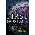 The First Hostage: A J. B. Collins Novel - Paperback
