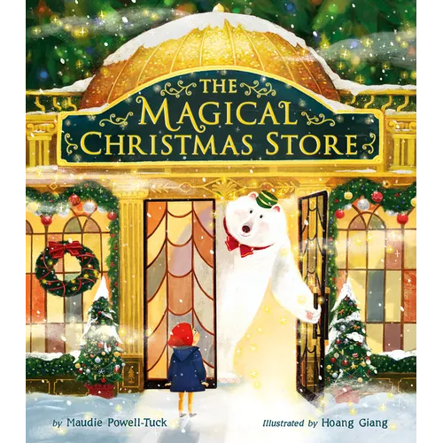 The Magical Christmas Store - Hardcover