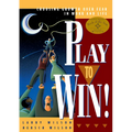 Play to Win: Choosing Growth Over Fear in Work and Life - Paperback