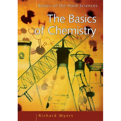 The Basics of Chemistry - Paperback