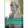 Financial Programs of Alexander Hamilton - Paperback
