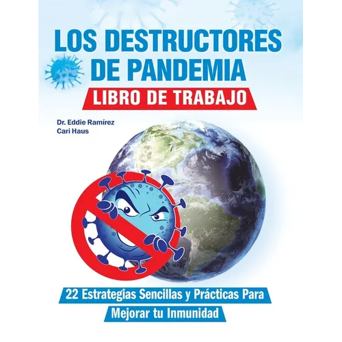 Los Destructores de Pandemia: Libro de Trabajo - Paperback