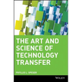 The Art and Science of Technology Transfer - Hardcover