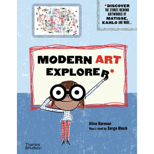 Modern Art Explorer - Hardcover