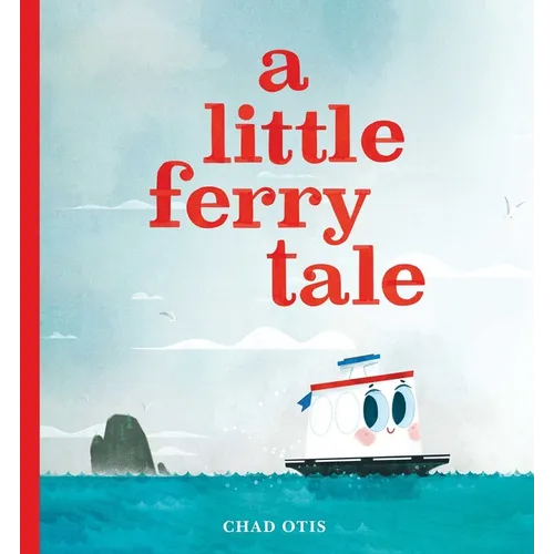 A Little Ferry Tale - Hardcover