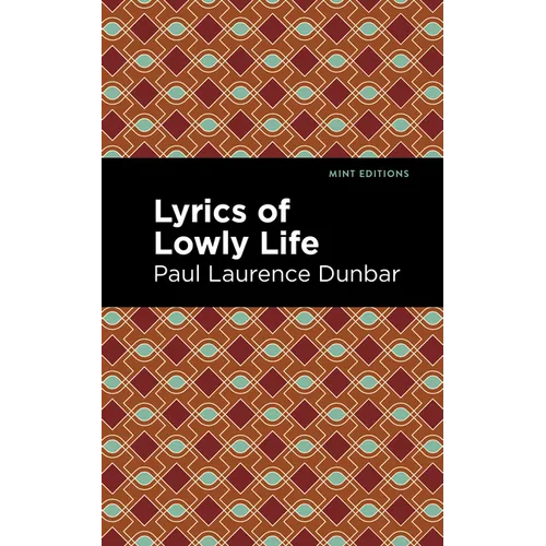 Lyrics of a Lowly Life - Paperback