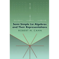 Semi-Simple Lie Algebras and Their Representations - Paperback
