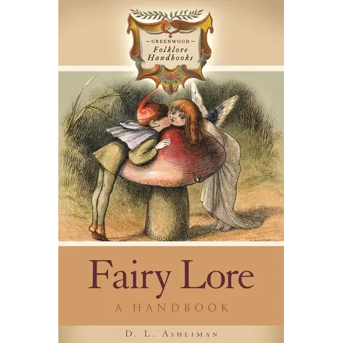 Fairy Lore: A Handbook - Hardcover