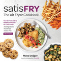 Satisfry: The Air Fryer Cookbook - Paperback