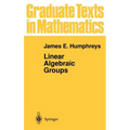 Linear Algebraic Groups - Hardcover