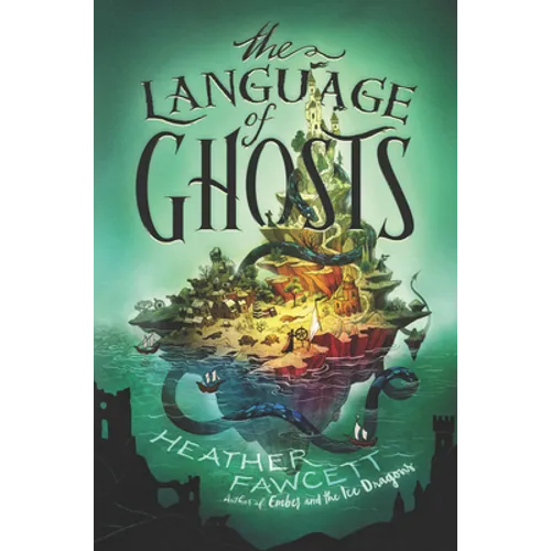 The Language of Ghosts - Hardcover