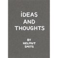 Ideas and Thoughts by Helmut Smits - Paperback