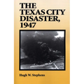 The Texas City Disaster, 1947 - Paperback