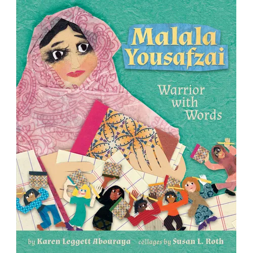 Malala Yousafzai: Warrior with Words - Hardcover