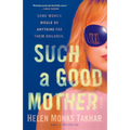 Such a Good Mother - Paperback