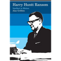 Harry Huntt Ransom: Intellect in Motion - Paperback