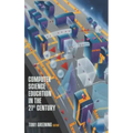 Computer Science Education in the 21st Century - Hardcover
