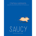 Saucy - Hardcover