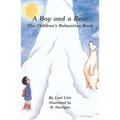 A Boy and a Bear: The Children's Relaxation Book - Paperback