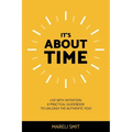 It's about time: Default or designed life? - Paperback