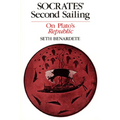 Socrates' Second Sailing: On Plato's Republic - Paperback