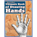 Mark Crilley's Ultimate Book of Drawing Hands - Paperback