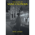 The Clock of Saint Calpicius - Paperback