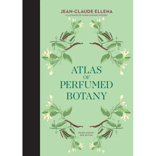 Atlas of Perfumed Botany - Hardcover