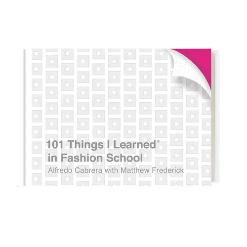 101 Things I Learned(r) in Fashion School - Hardcover