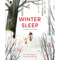Winter Sleep: A Hibernation Story - Paperback