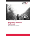 Mujeres y Hombres Valientes - Paperback
