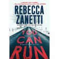 You Can Run: A Gripping Novel of Suspense - Mass Market Paperbound