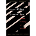Committing Journalism: The Prison Writings of Red Hog - Paperback