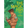 The Magic Fish: (A Graphic Novel) - Paperback