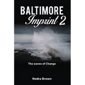 Baltimore Imprint 2: The waves of change - Paperback